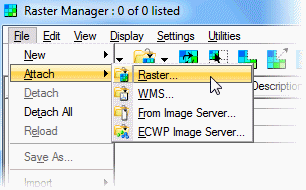 Raster Manager menu with Attach Raster command