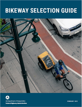 Cover of Bikeway Selection Guide.