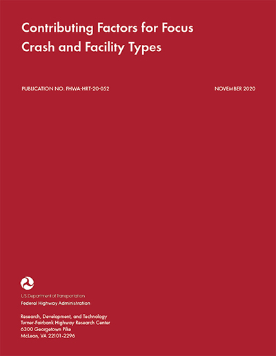 Cover of the report, Contributing Factors for Focus Crash and Facility Types.