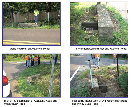 Top Left: Stone headwall on AquetongRoad; Top Right: Stone headwall and inlet on Aquetong Road; Botton Left: Inlet at the intersection of Aquetong Road and Windy Bush Road; Bottom Right: Inlet at the intersection of Old Windy Bush Road and Windy Bush Road