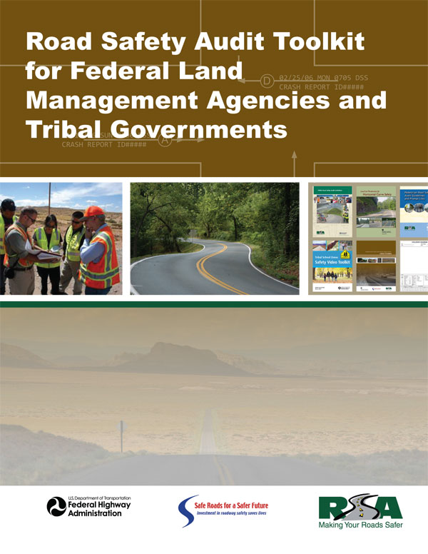 Cover: Road Safety Audit Toolkit for Federal Land Management Agencies and Tribal Governments