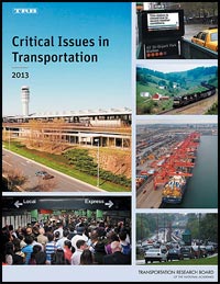 Cover of TRB’s Critical Issues in Transportation: 2013.