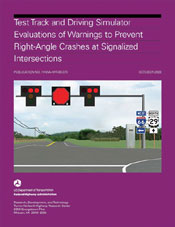 Test Track and Driving Simulator Evaluations Of Warnings to Prevent Right-Angle Crashes at Signalized Intersections