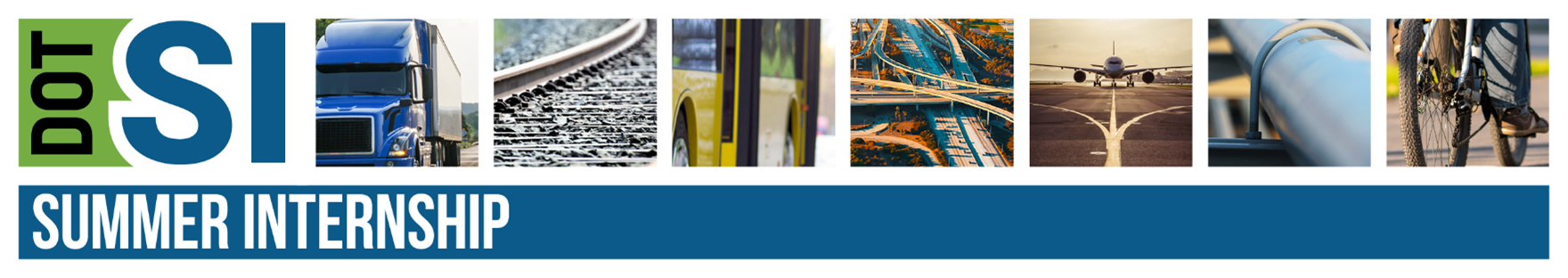 Department of Transportation Summer Internship (DOTSI) with images of tranportation