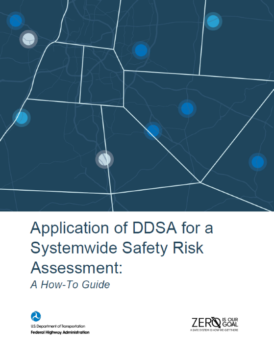 Cover of Application of DDSA for a Systemwide Safety Risk Assessment: A How-To Guide, showing map of risk analysis