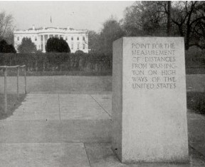 Zero Milestone (South Face) and The White House (1923)	